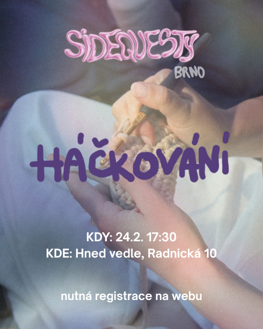 [Brno] - Sidequesty Háčkování